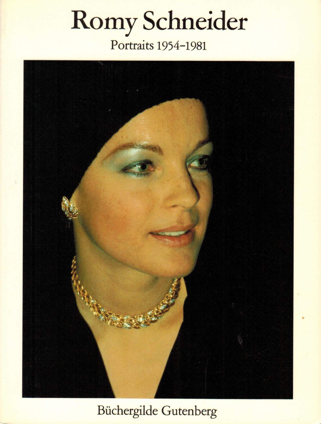 Romy Schneider. Portraits 1954 - 1981 Books