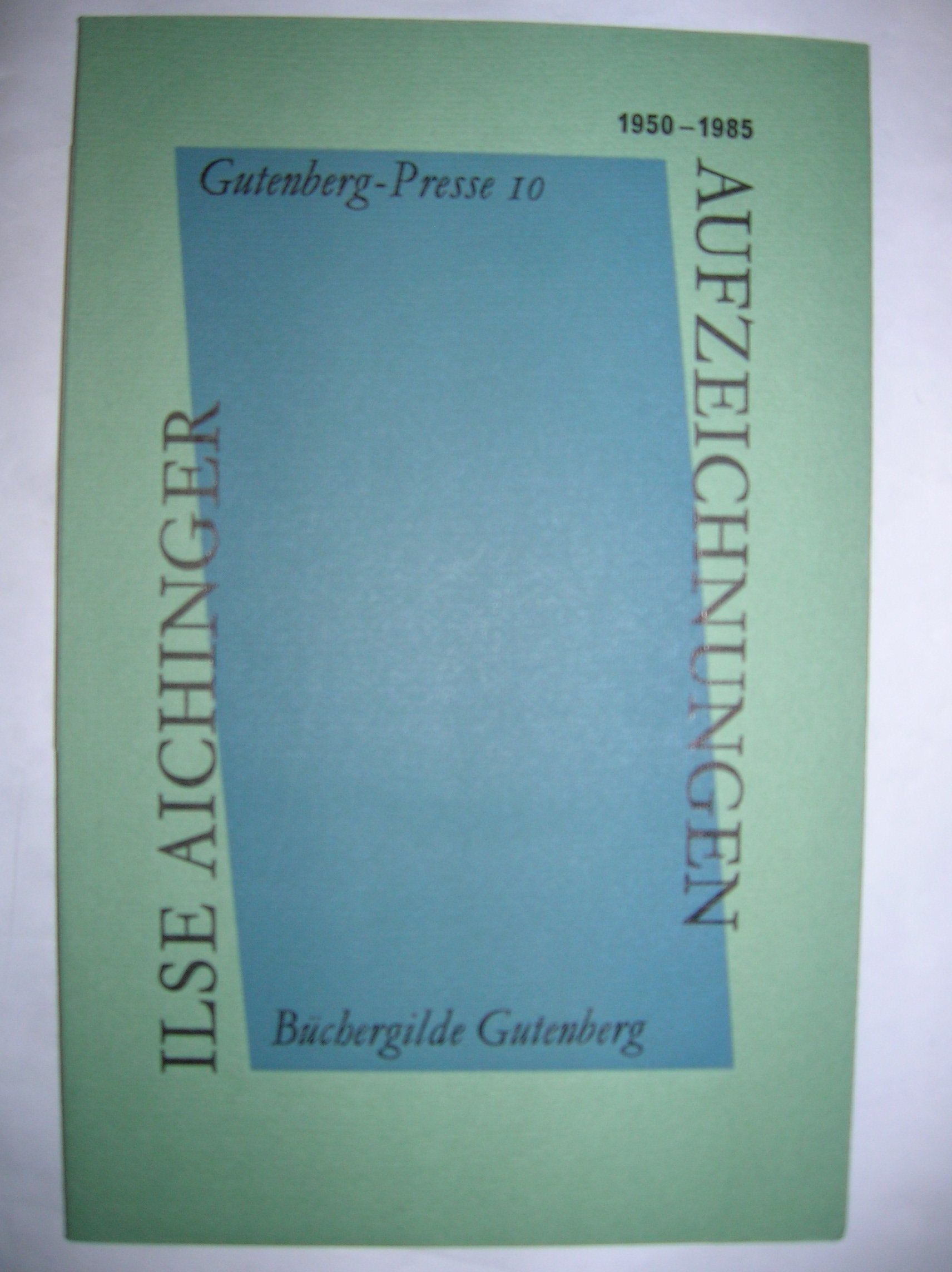 Aufzeichnungen 1950-1985 (Gutenberg-Presse 10) Books