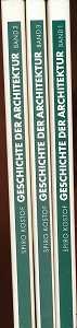 Geschichte der Architektur !! Band 1 - 3 !! : Band 1 Von den Anfängen bis zum Römischen Reich, Band 2 vom Frühmittelalter bis zum Spätbarock, Band 3 Geschichte der Architektur vom Klassizismus bis zur Moderne, Books