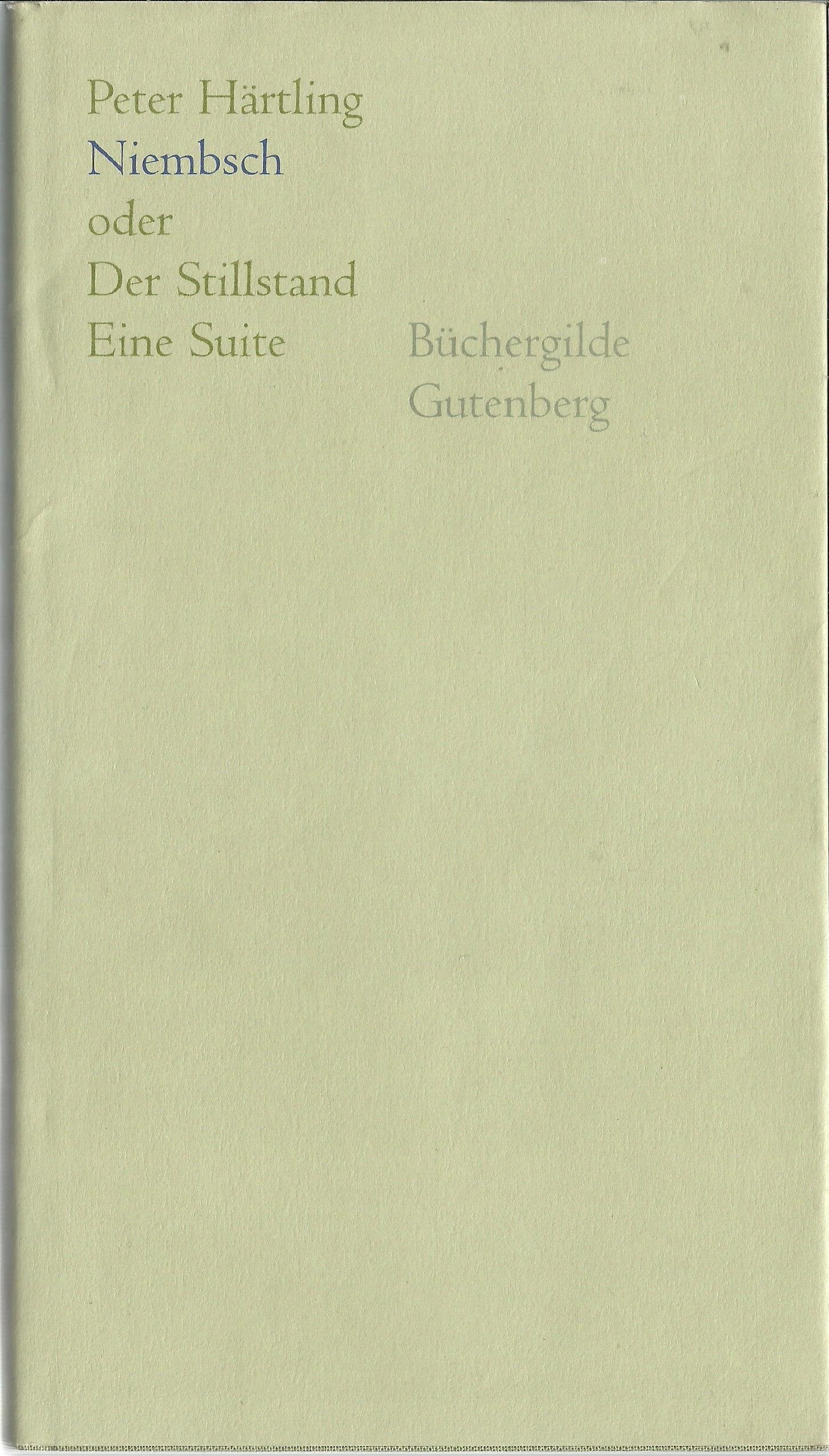 Niembsch oder der Stillstand : eine Suite Contemporary literature Books