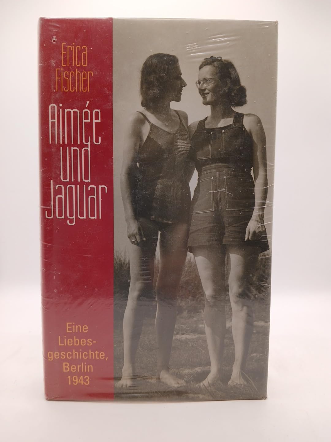 Aimée und Jaguar : eine Frauenliebe Berlin 1943. Books