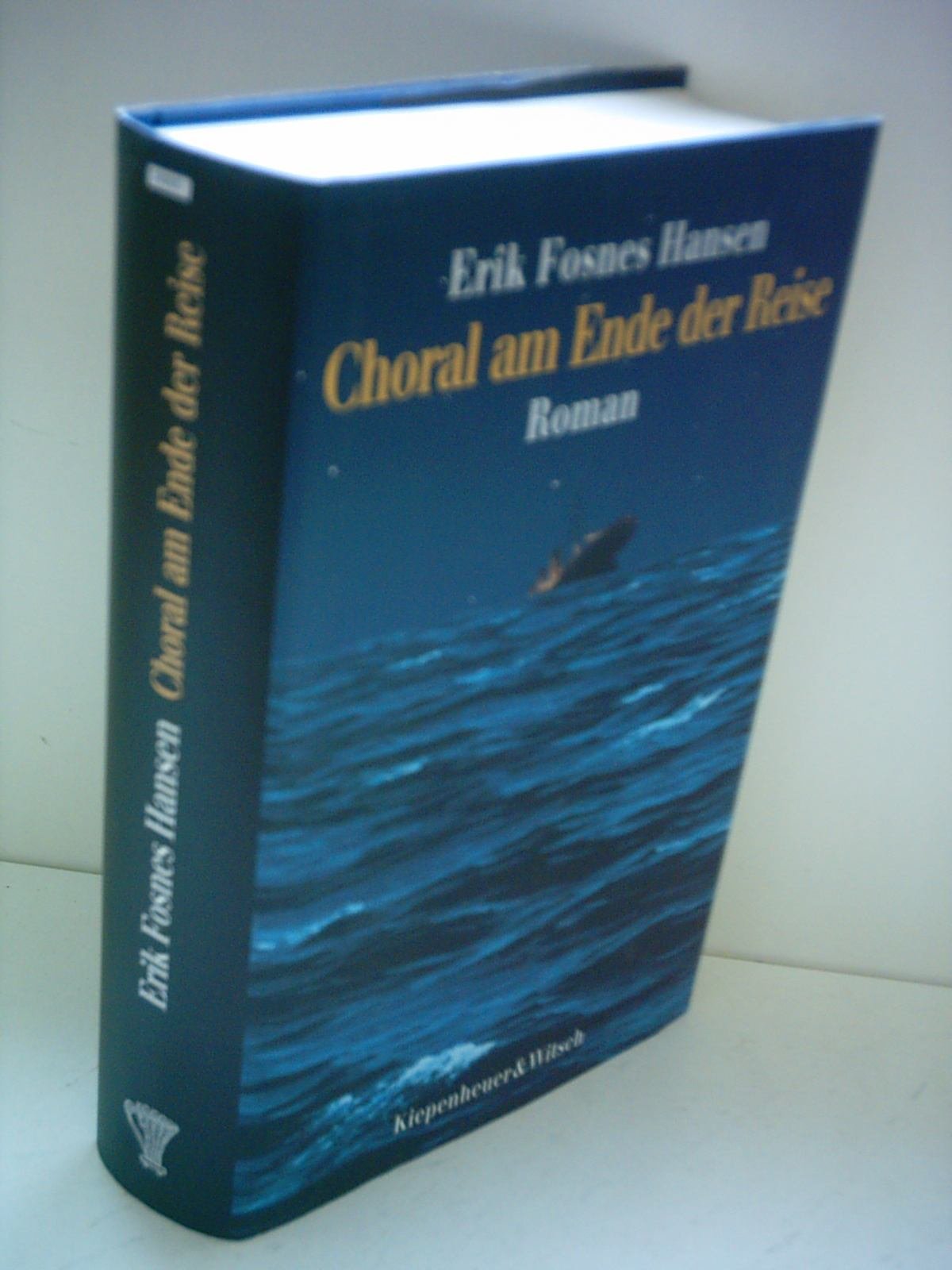 Choral am Ende der Reise Contemporary literature