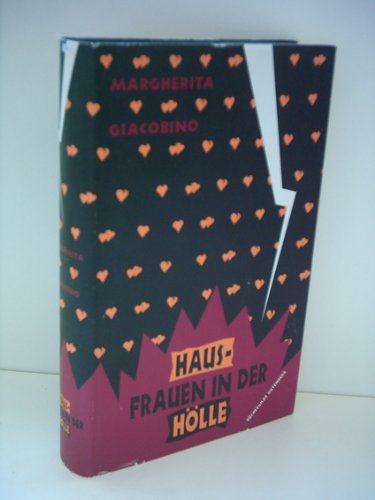 Margherita Giacobino: Hausfrauen in der Hölle Contemporary literature