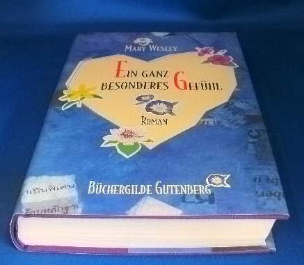 Ein ganz besonderes Gefühl. Roman. Contemporary literature