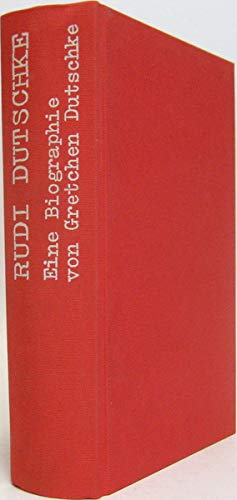 Wir hatten ein barbarisches, schönes Leben. Rudi Dutschke. Eine Biographie Books