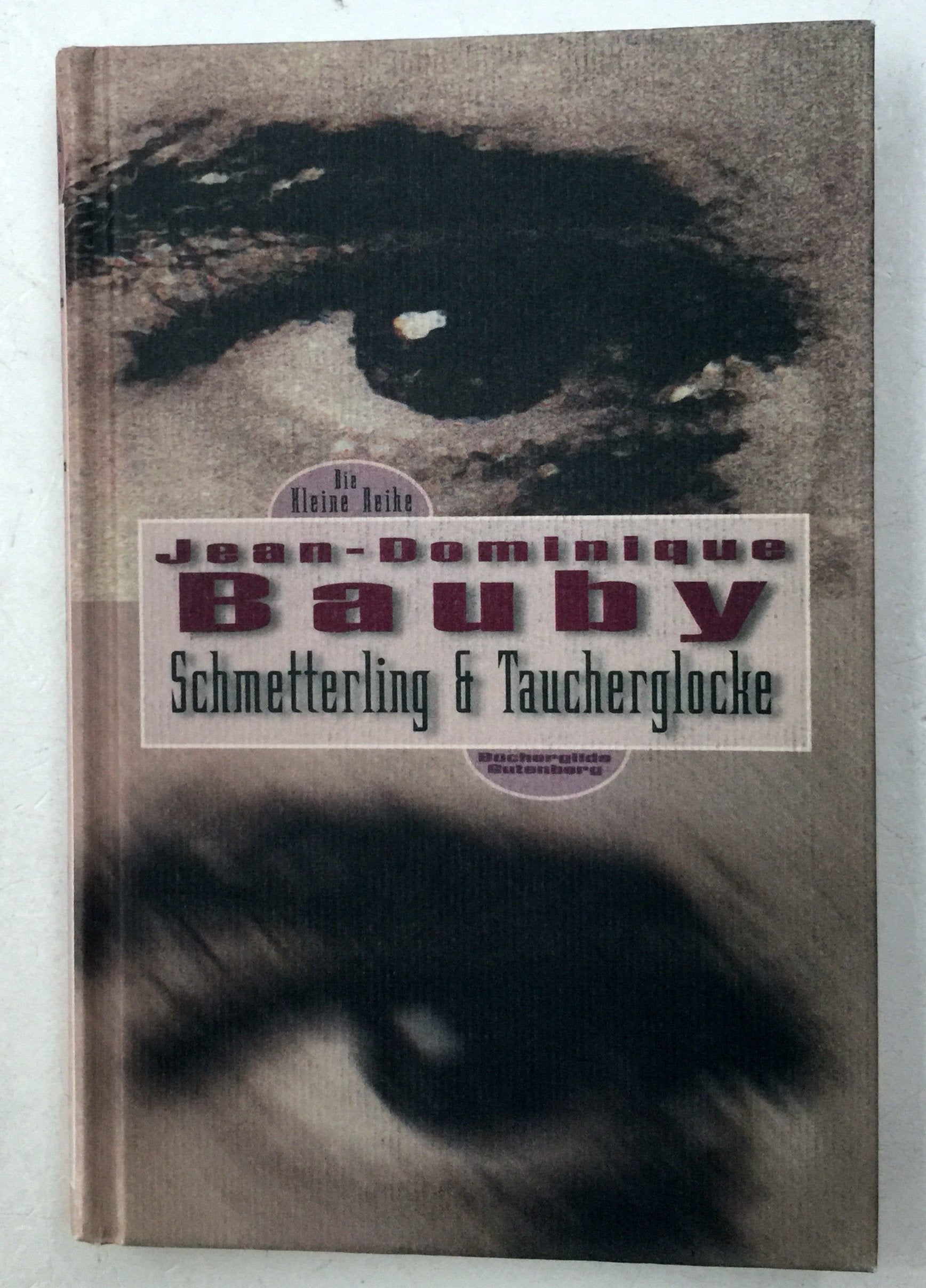 Schmetterling &, Taucherglocke. Books