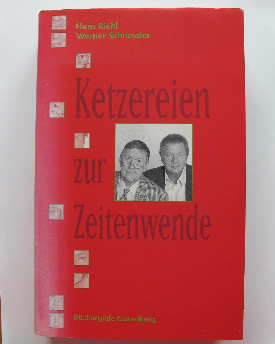 Ketzereien zur Zeitenwende Politics & History
