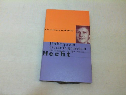 Unbequem ist stets genehm. Die Konjunktur der Querdenker Books