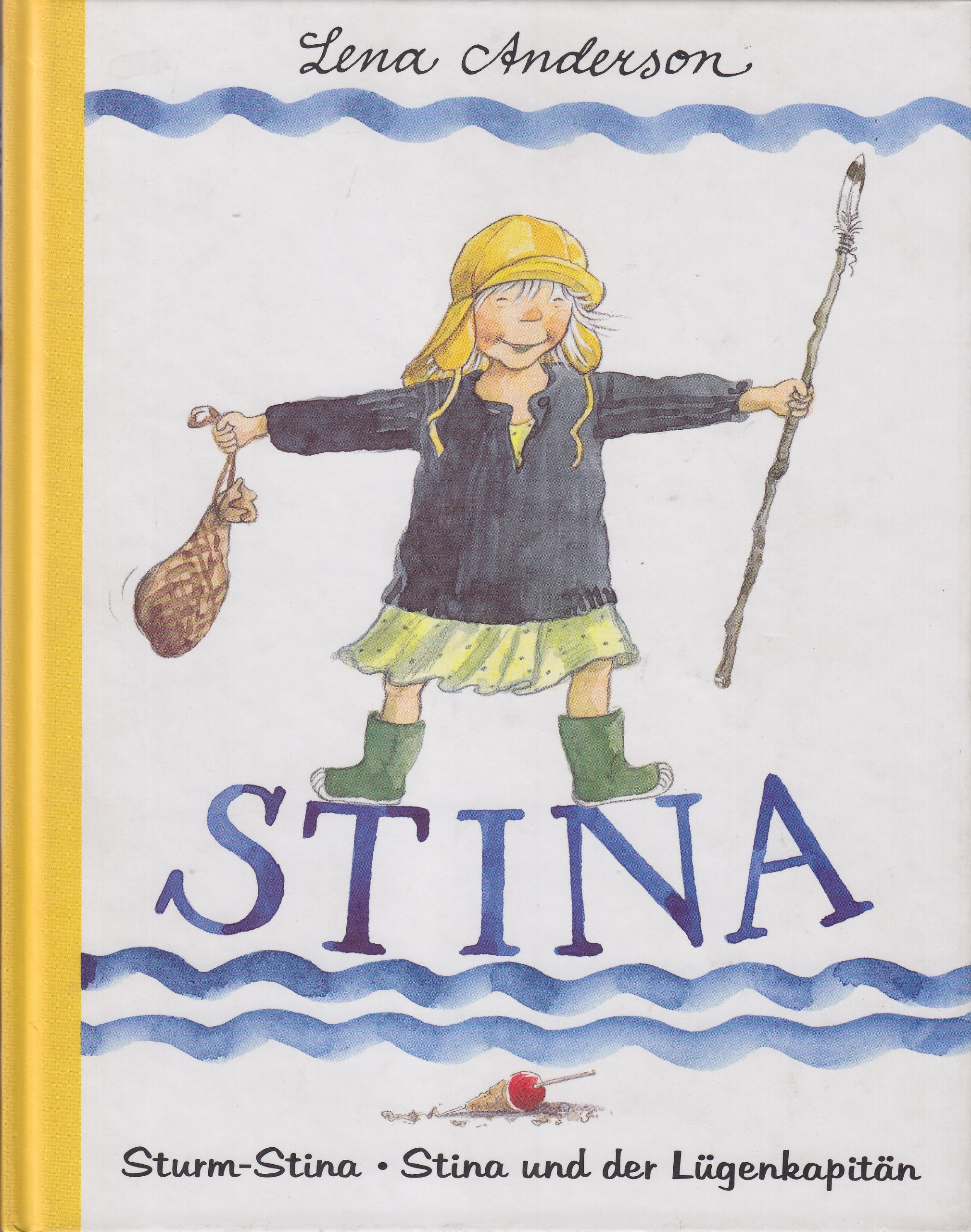 Stina: Sturm-Stina - Stina und der Lügenkapitän Books