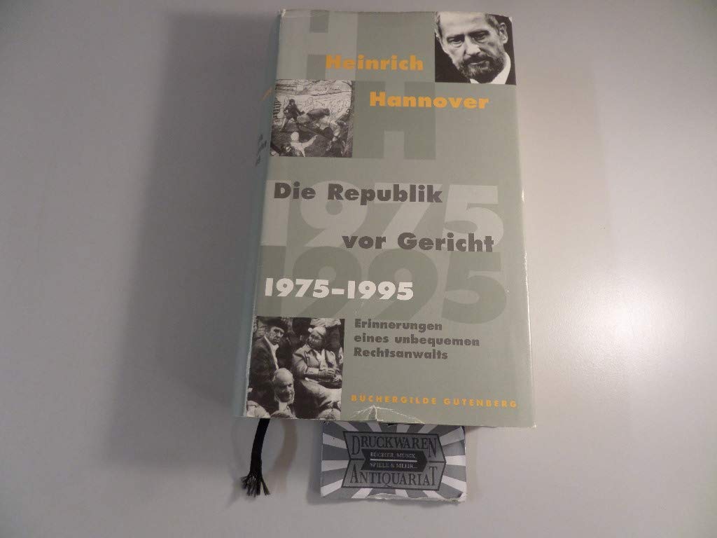 Die Republik vor Gericht 1954 - 1974. Erinnerungen eines unbequemen Rechtsanwalts. Politics & Society