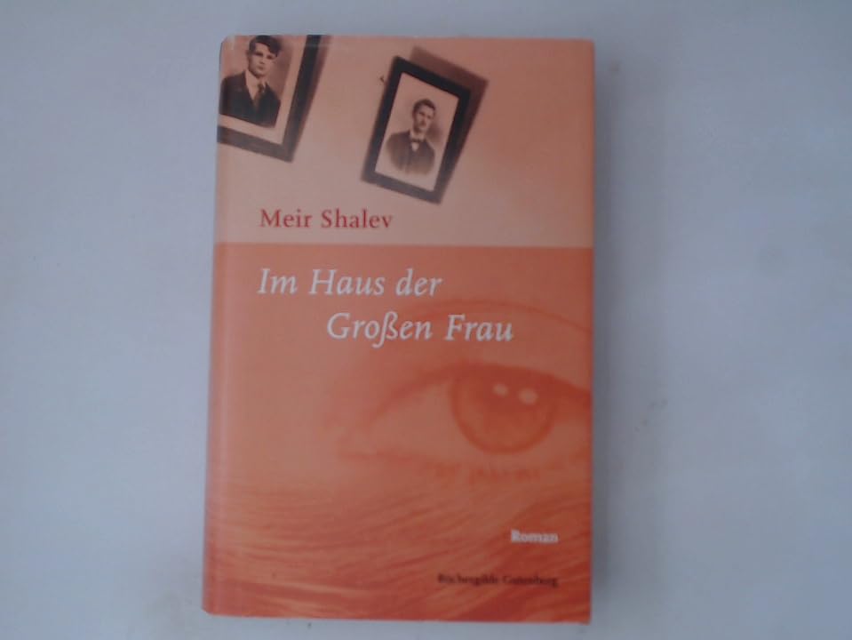 Im Haus der großen Frau : Roman. Books