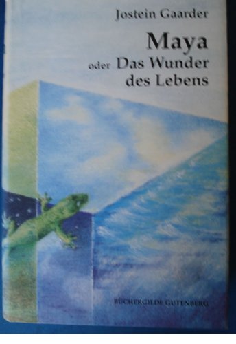Product Image: Maya oder Das Wunder des Lebens - Lizenzausgabe für die Büchergilde Gutenberg