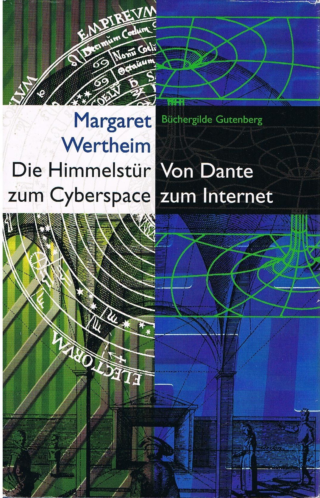 Die Himmelstür zum Cyberspace : eine Geschichte des Raumes von Dante zum Internet. Media & Communication