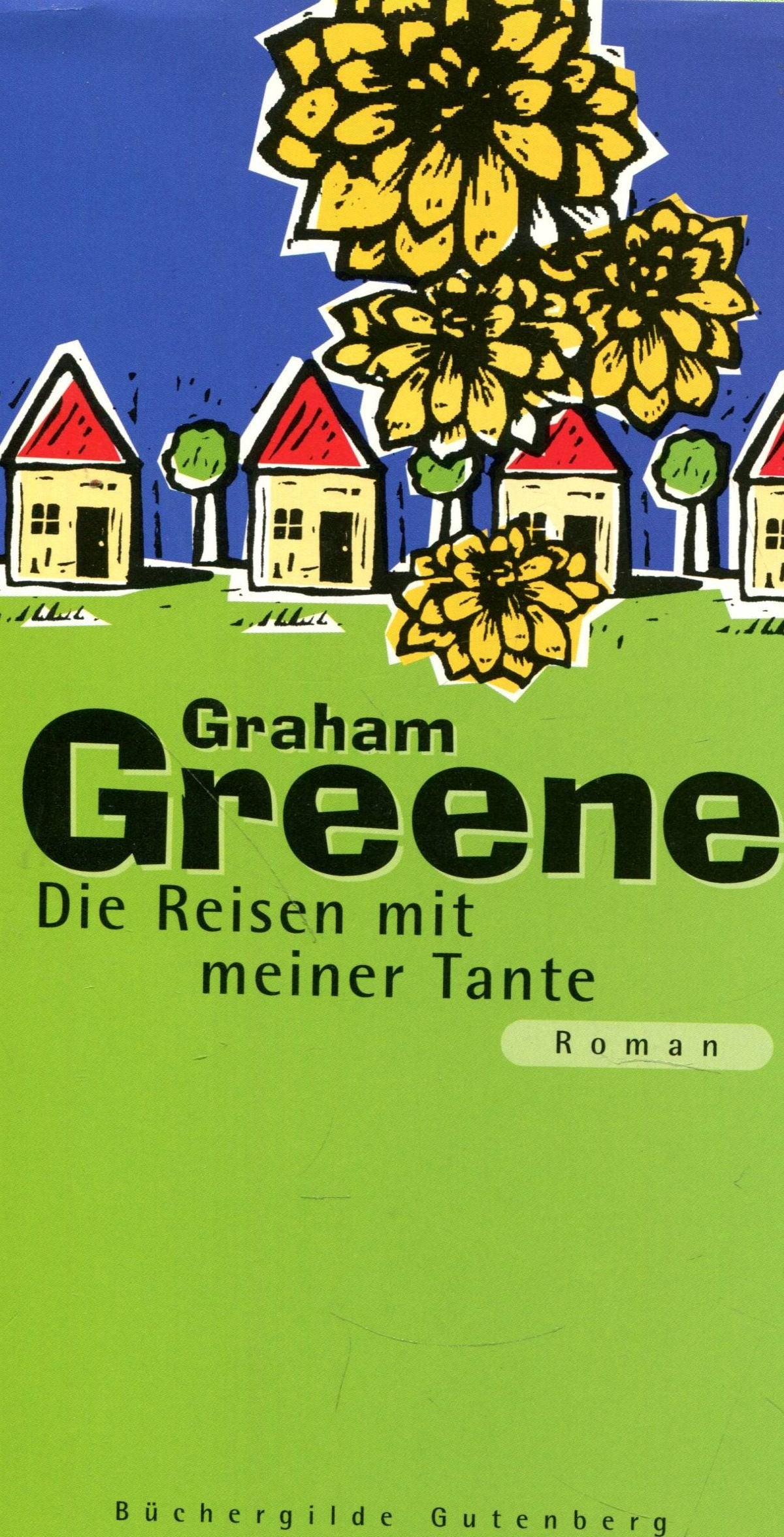 Die Reisen mit meiner Tante. Roman Books