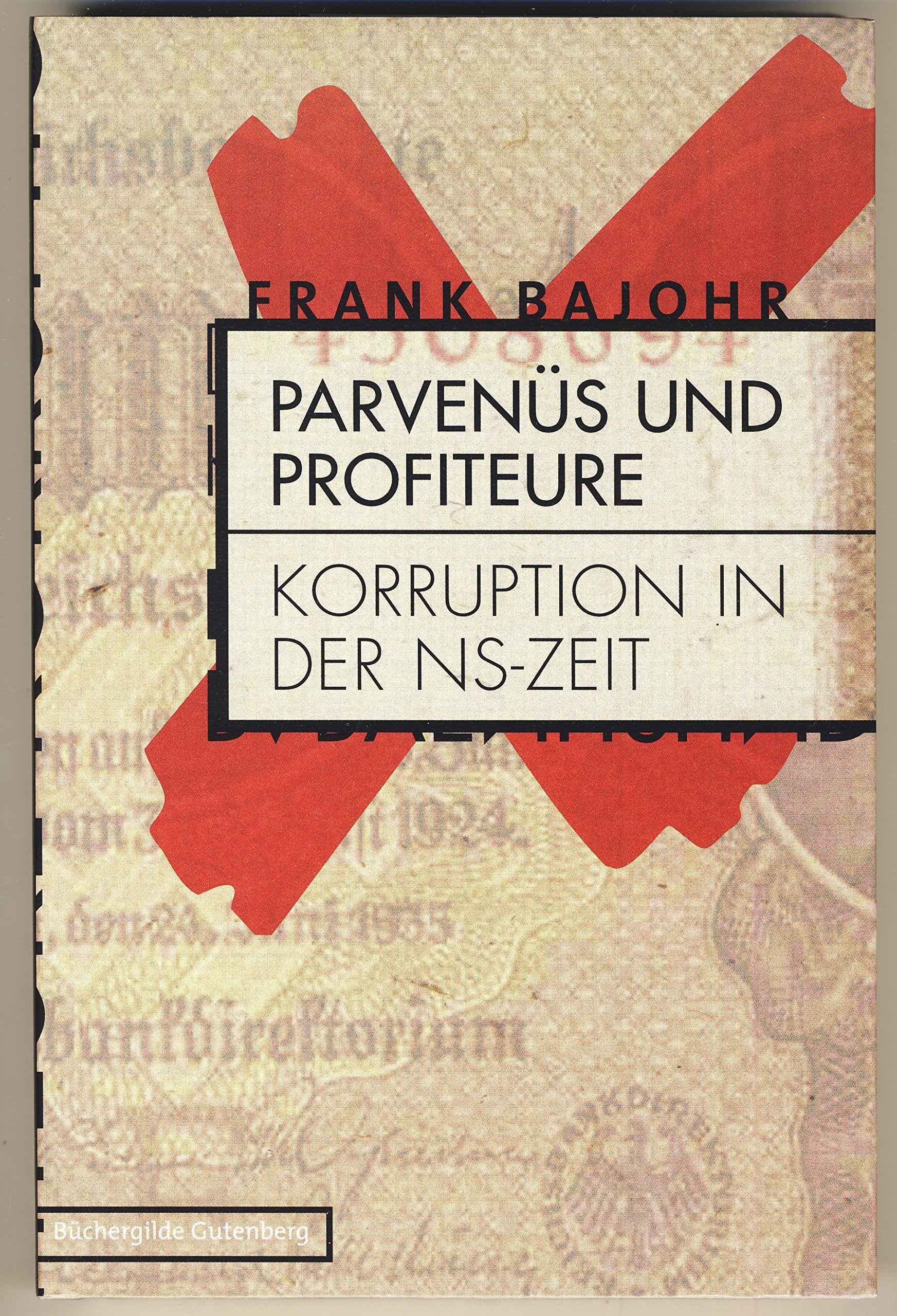 Product Image: Parvenüs und Profiteure - Korruption und der NS-Zeit