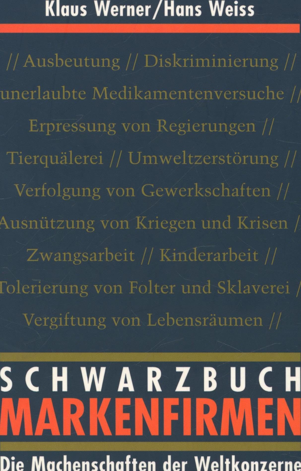 Schwarzbuch Markenfirmen : die Machenschaften der Weltkonzerne. Books