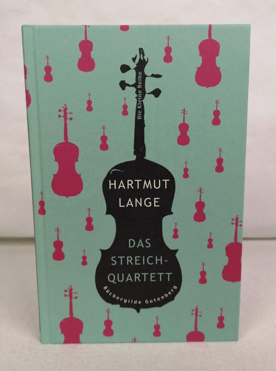 Das Streichquartett. Contemporary literature Books