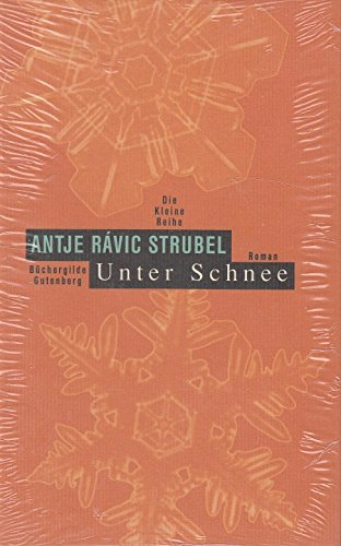 Unter Schnee Contemporary literature