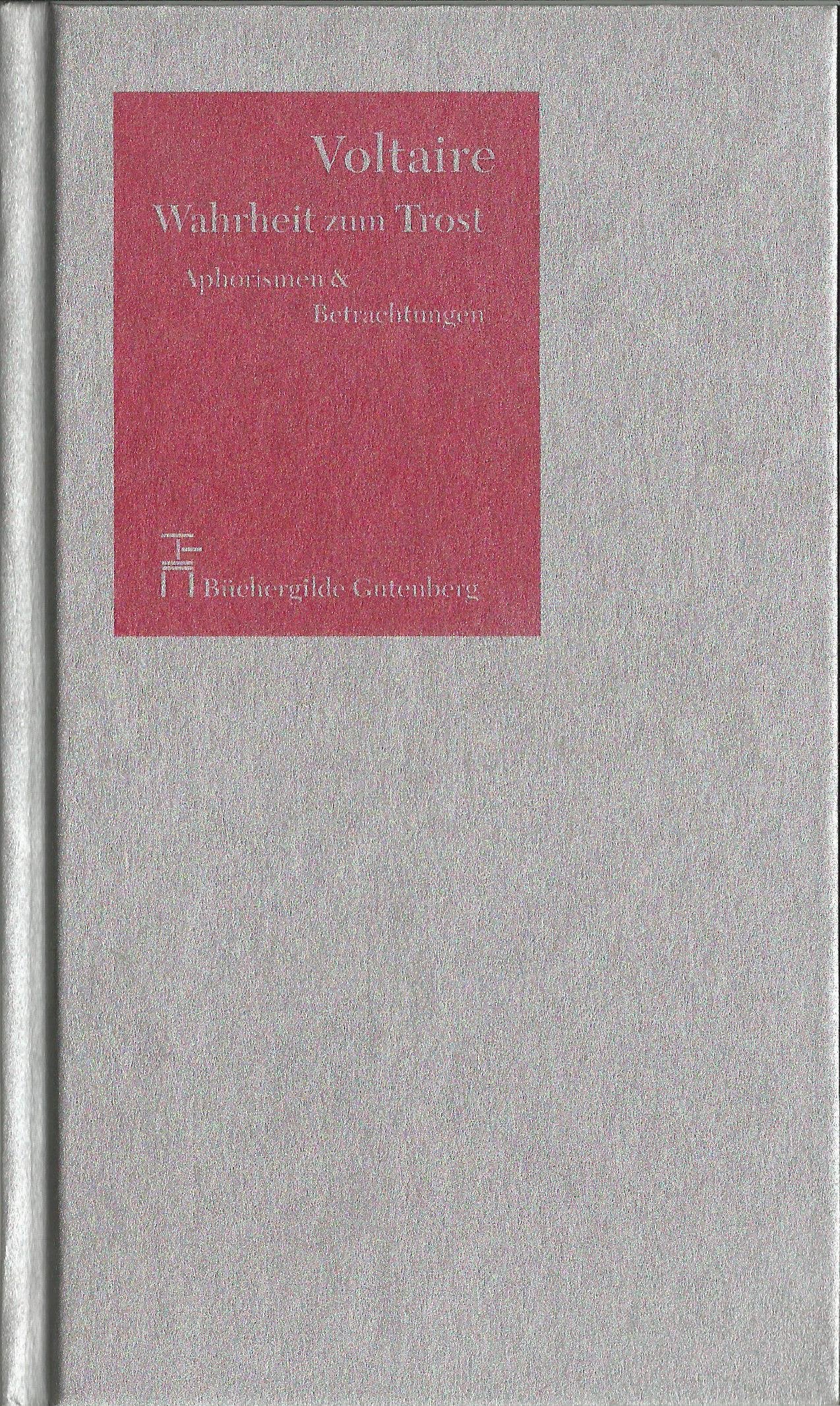 Voltaire Wahrheit und Trost - Aphorismen & Betrachtungen Books