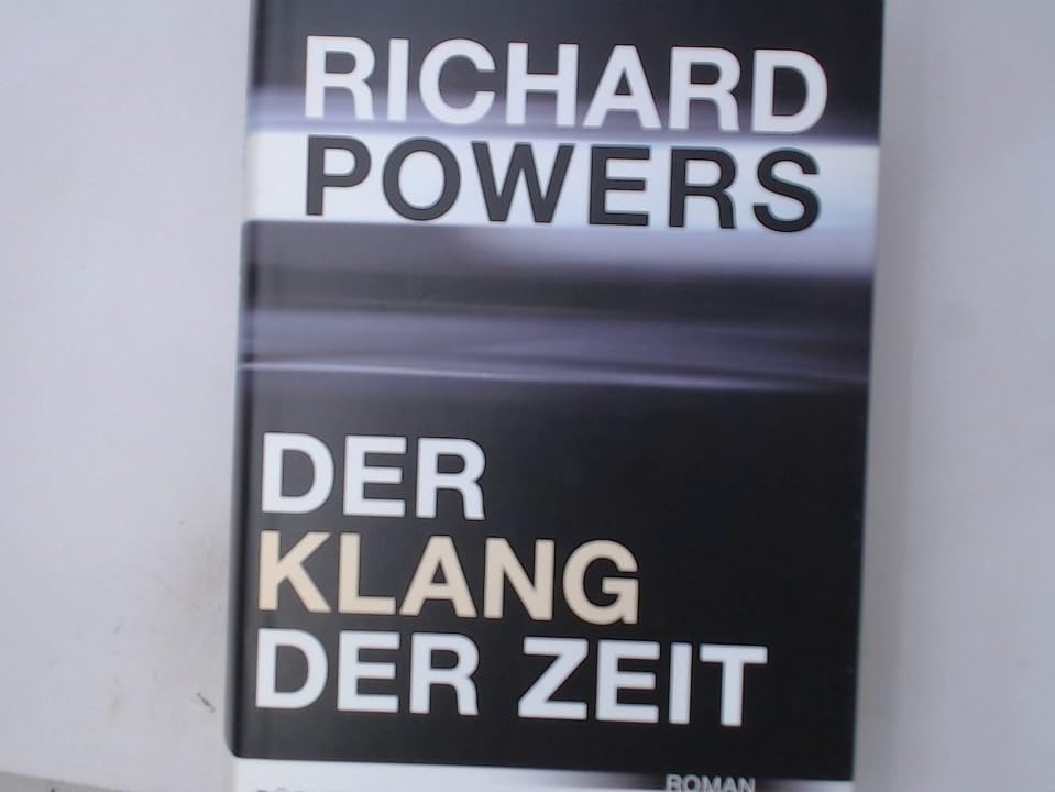 Der Klang der Zeit : Roman. Contemporary literature Books
