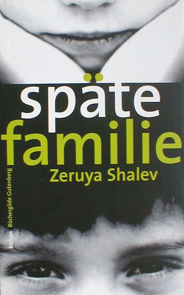 Späte Familie. Roman Contemporary literature