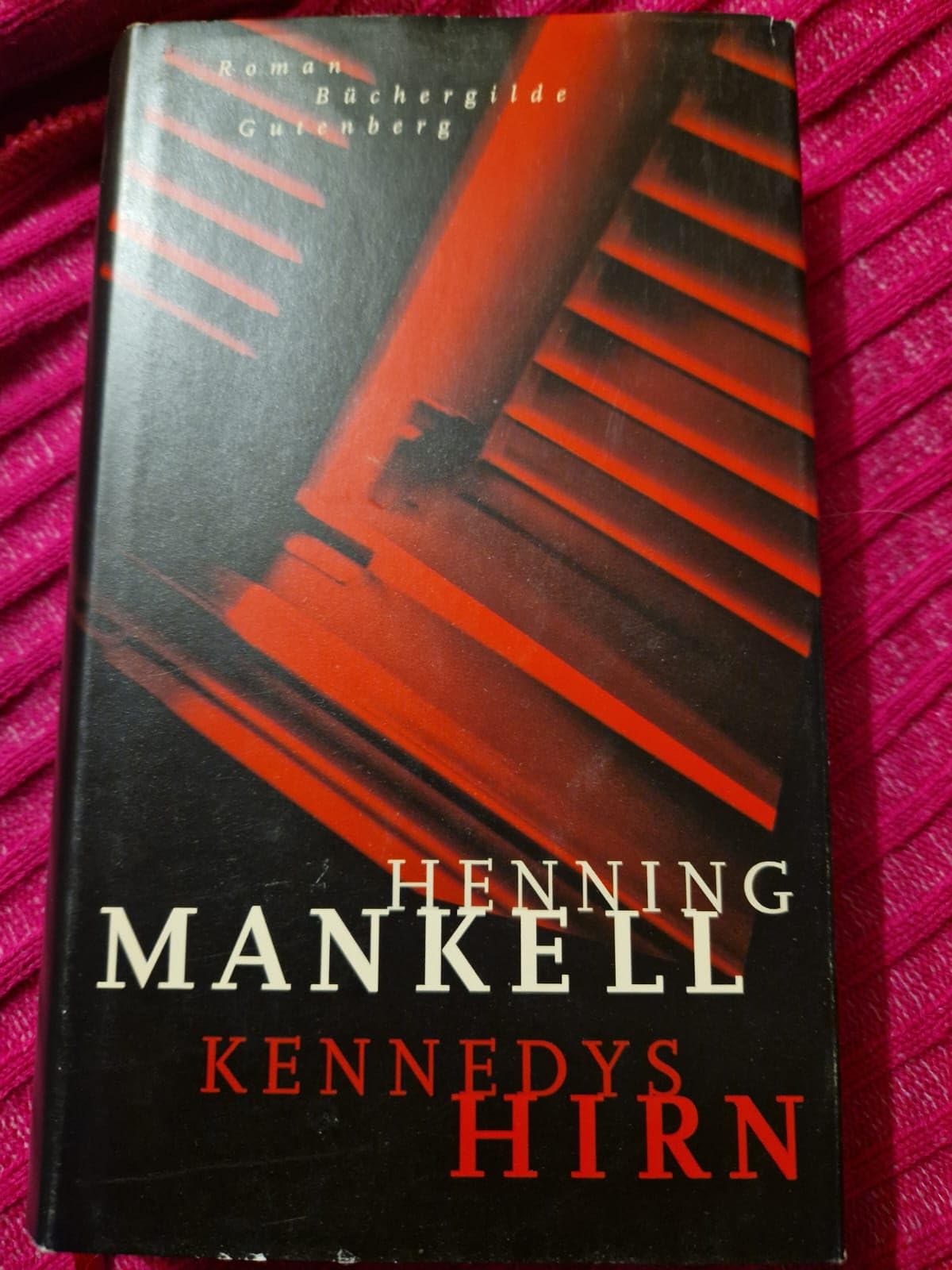 Kennedys Hirn Roman Contemporary literature Books