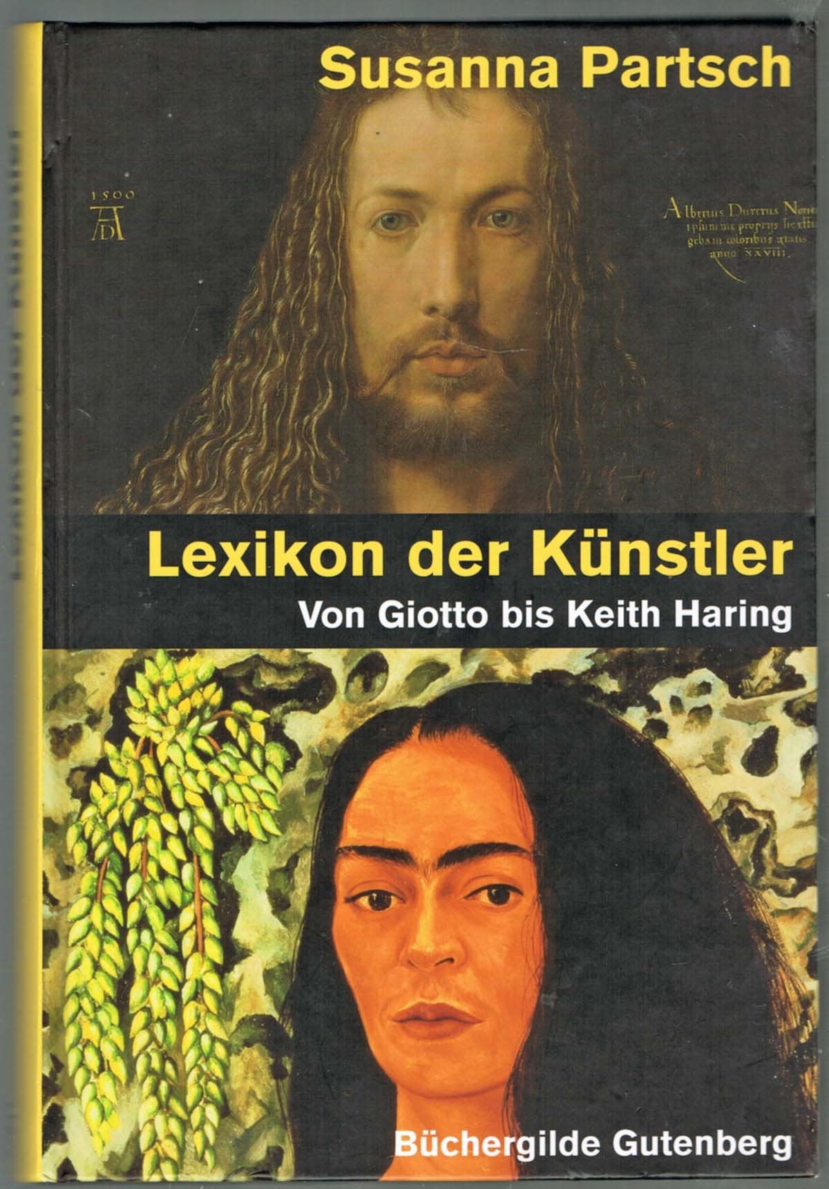 Lexikon der Künstler: Von Giotto bis Keith Haring. Non-fiction