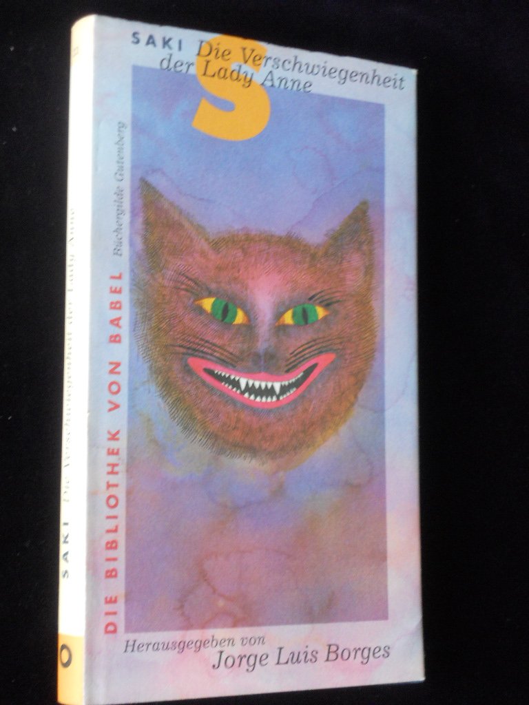 Die Verschwiegenheit der Lady Anne. Erzählungen. Aus dem Spanischen von Maria Bamberg. Mit einem Vorwort von Jorge Luis Borges (=Die Bibliothek von Babel, Band 23). Books