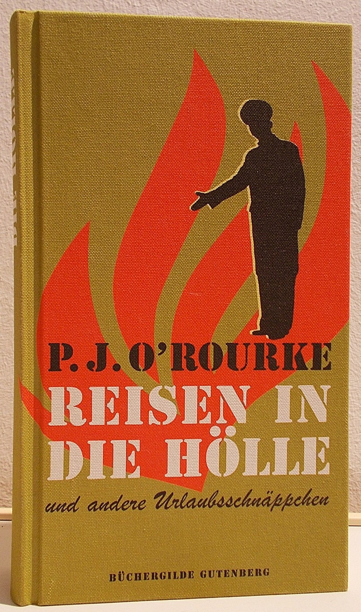 Reisen in die Hölle und andere Urlaubsschnäppchen Contemporary literature