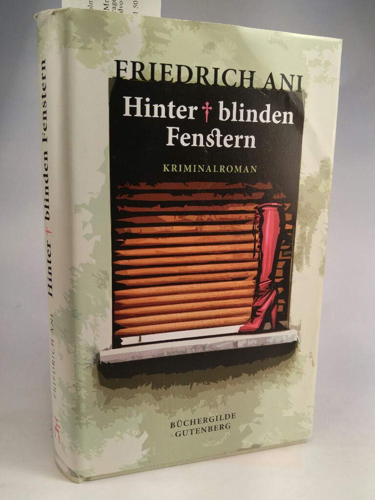Hinter blinden Fenstern. Kriminalroman Books