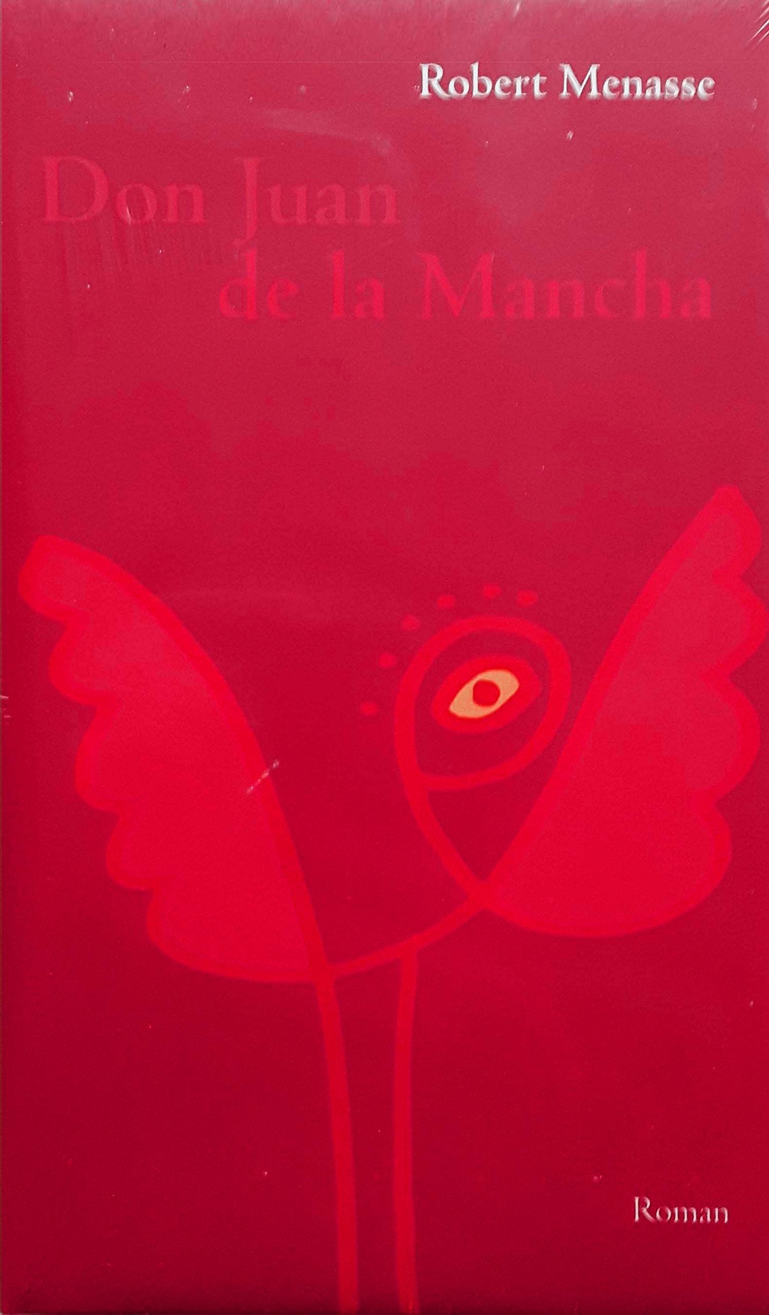 Product Image: Don Juan de la Mancha oder die Erziehung der Lust : Roman.