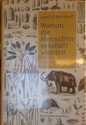 warum die Menschen sesshaft wurden Books