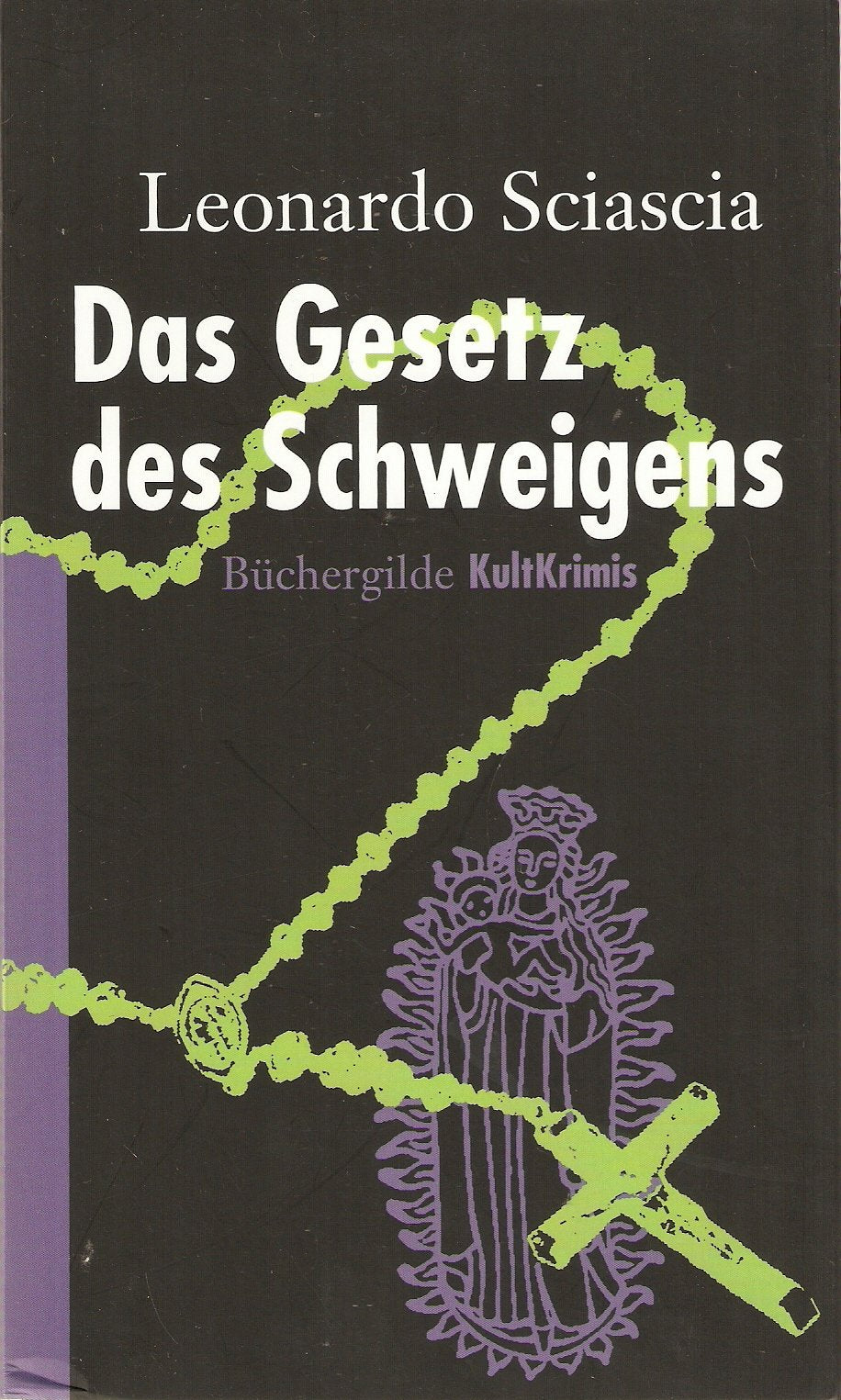 Das Gesetz des Schweigens (Büchergilde KultKrimis) Books