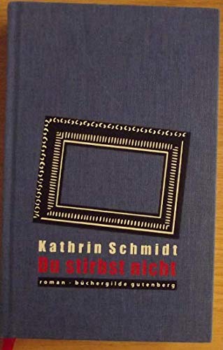 Du stirbst nicht : Roman Books