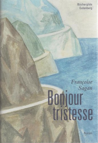 Bonjour tristesse : Roman. Contemporary literature Books