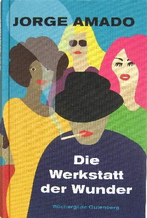 Die Werkstatt der Wunder : Roman. Books