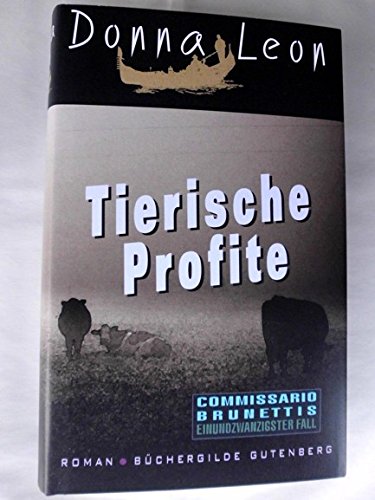 Tierische Profite ; Roman / Aus dem Amerikanischen von Werner Schmitz Books