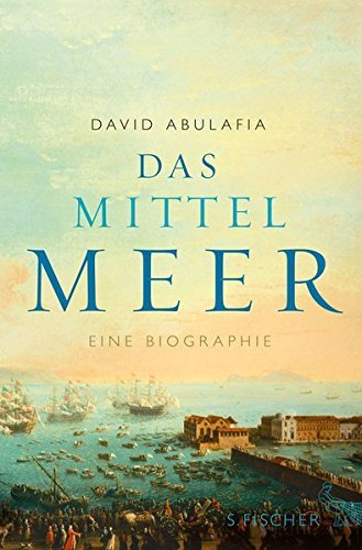 Product Image: Das Mittelmeer: Eine Biographie by David Abulafia (2013-10-23)