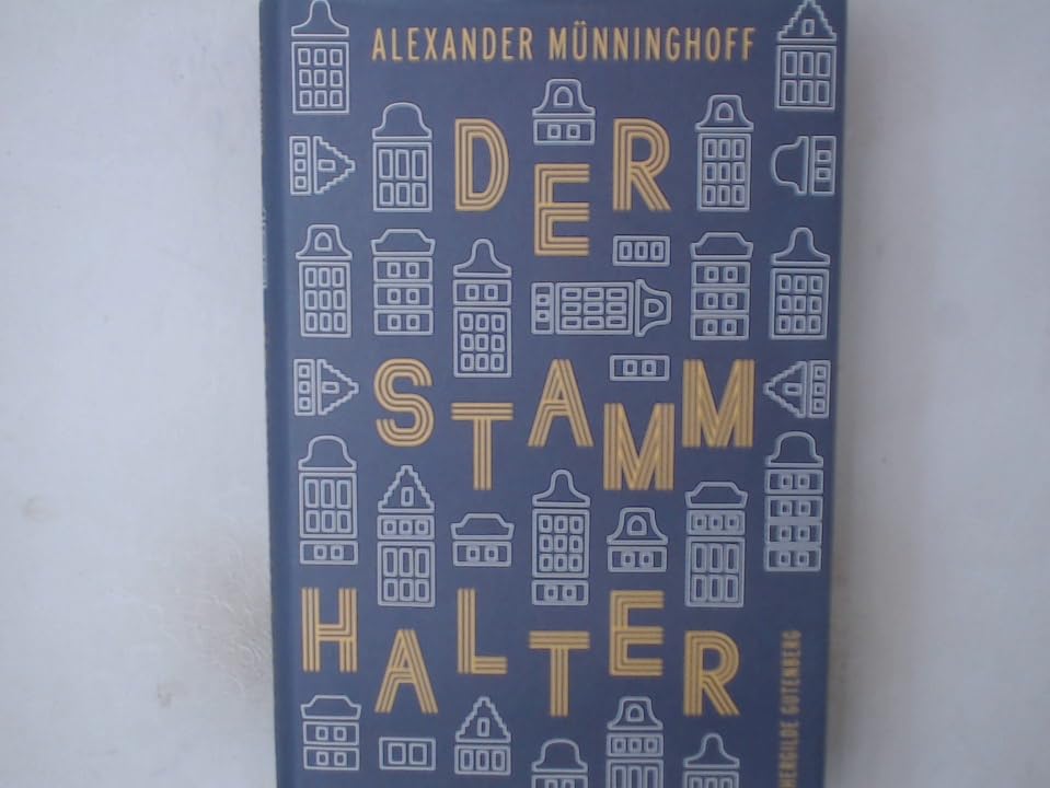 ; Der Stammhalter : Roman einer Familie Books