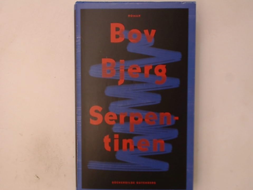 Serpentinen : Roman. Books