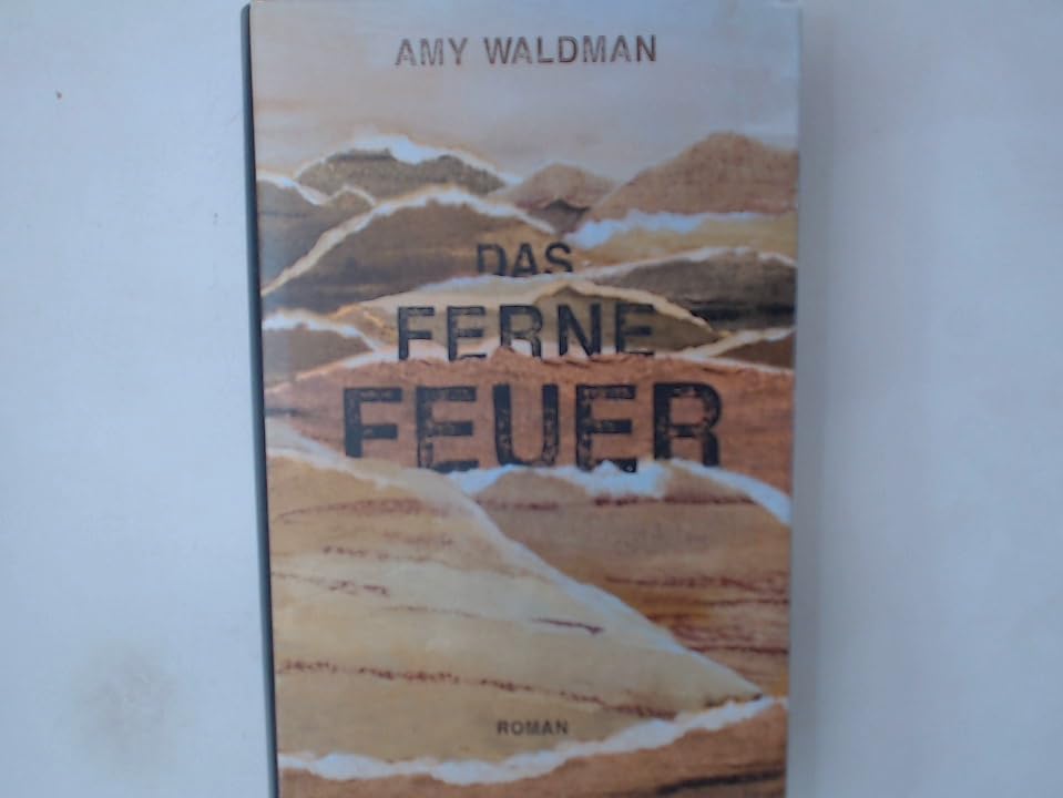; Das ferne Feuer : Roman Books
