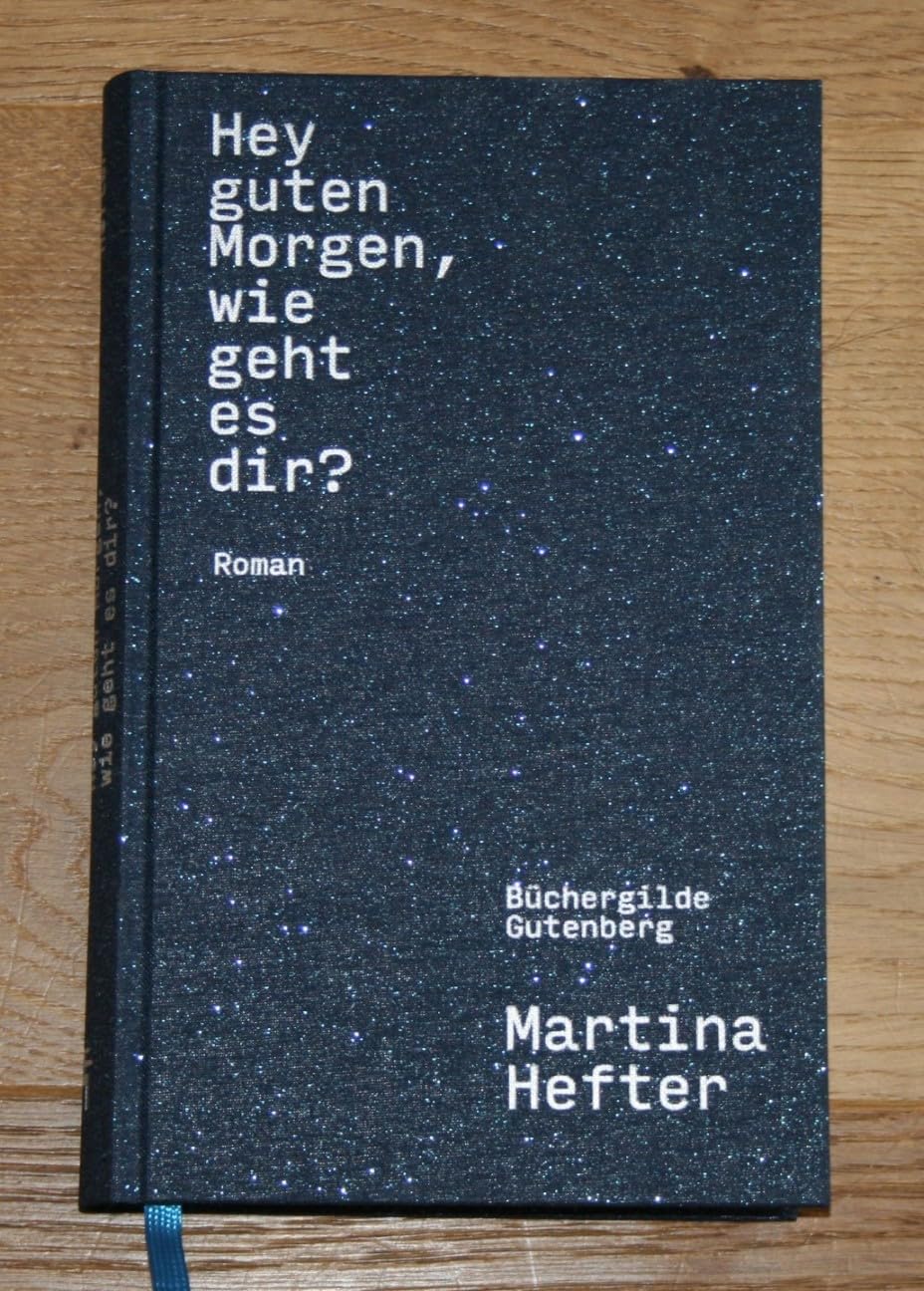 Hey guten Morgen, wie geht es dir? Roman. Books