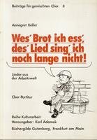 Wes Brot ich ess, des Lied sing ich noch lange nicht ! - Lieder aus der Arbeitswelt. Books