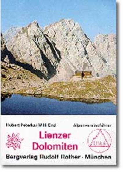 Lienzer Dolomiten: Alpenvereinsführer Travel