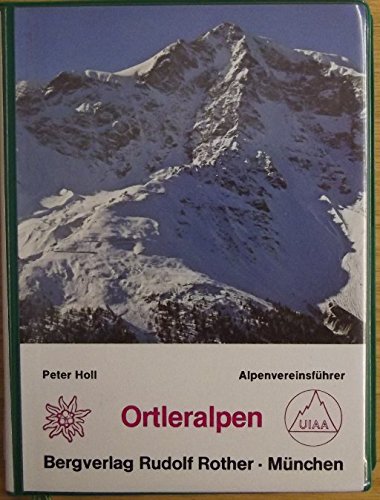 Ortleralpen: Alpenvereinsführer Leisure & Fun