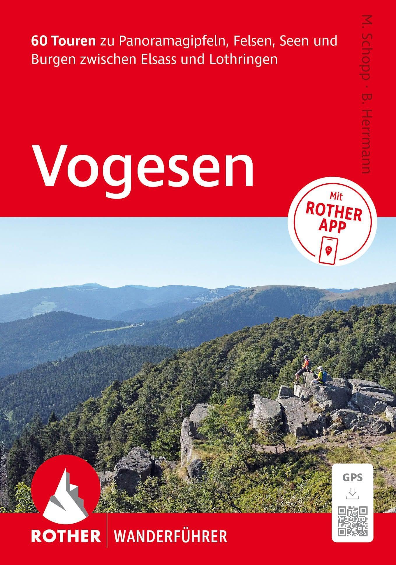 ROTHER Wanderführer Vogesen. 60 Touren zu Panoramagipfeln, Felsen, Seen und Burgen zwischen Elsass und Lothringen Leisure, Home & Garden
