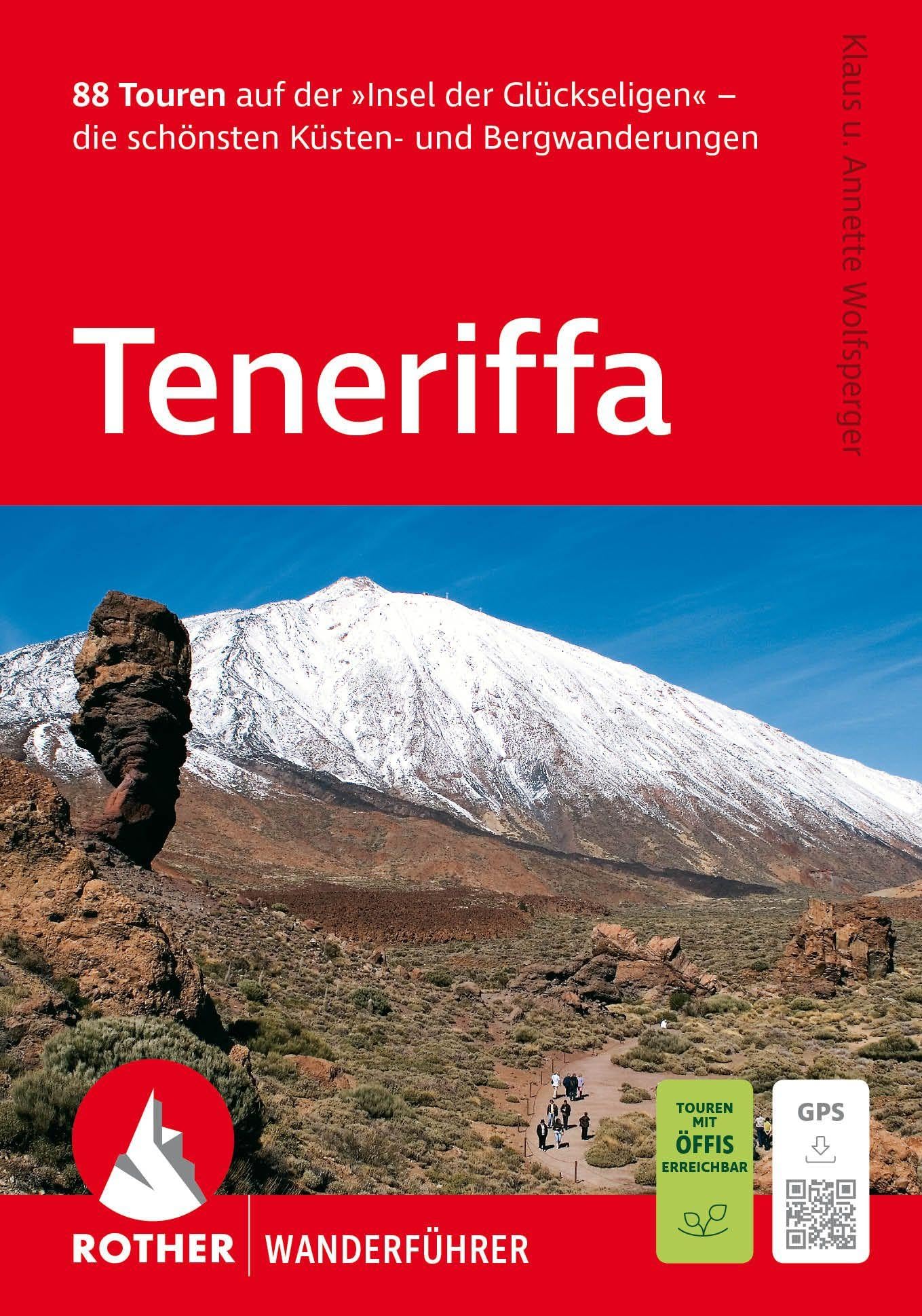 ROTHER Wanderführer Teneriffa. 88 Touren auf der 'Insel der Glückseligen' Leisure, Home & Garden