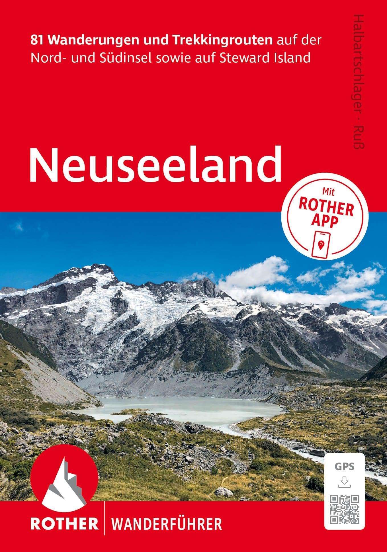 Neuseeland, Rother Wanderführer: 81 Wanderungen und Trekkingrouten auf der Nord- und Südinsel sowie auf Steward Island. Mit Rother App. Mit GPS-Tracks Leisure, Home & Garden