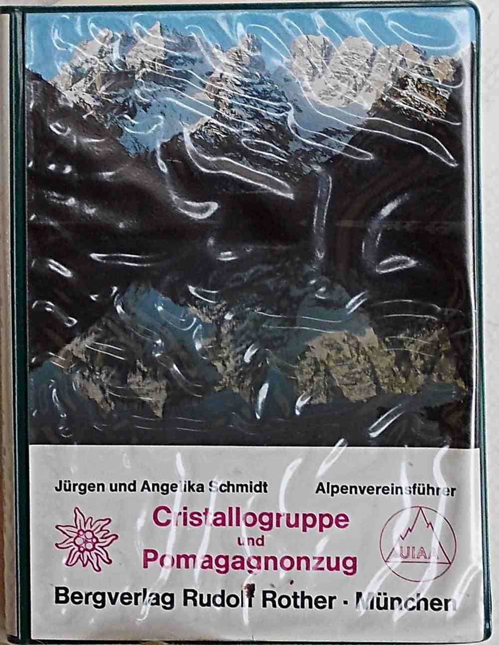 Cristallogruppe und Pomagagnonzug - Alpenvereinsführer Books