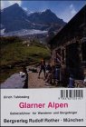 Glarner Alpen: Gebietsführer Travel